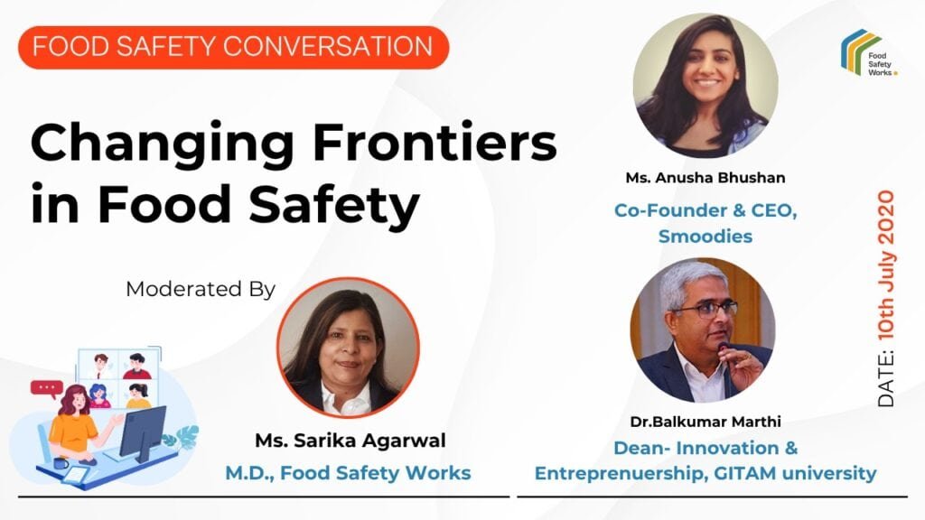 Changing Frontiers in Food Safety
