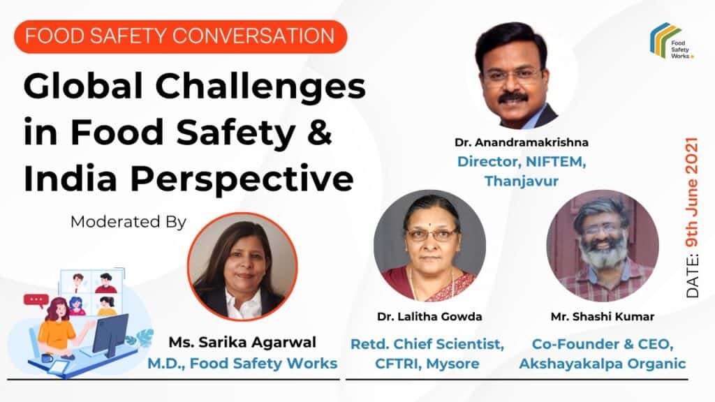 Global Challenges in Food Safety & India Perspective