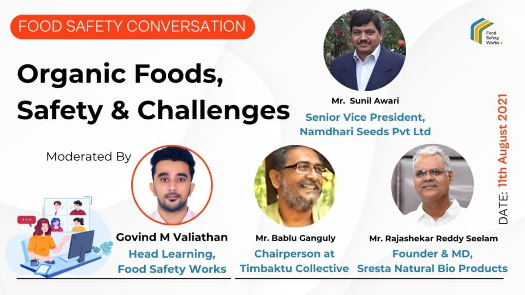 Organic Foods, Safety & Challenges