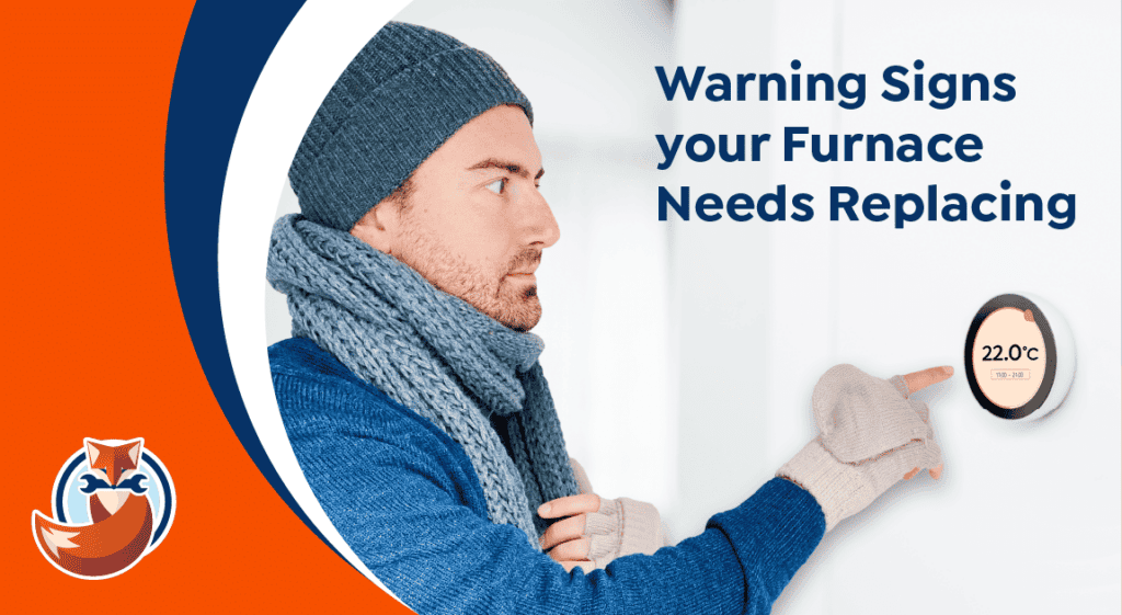 A man in winter clothing sets a digital thermostat to 22.0°C; text reads "Furnace Warning Signs: Does Your Furnace Need Replacing?" Fox logo is at the bottom left.