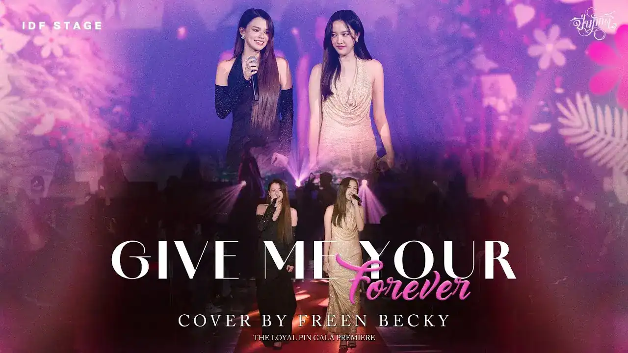 Freen Sarocha and Becky Armstrong singing Give Me Your Forever at The Loyal Pin Gala Premiere, 2024