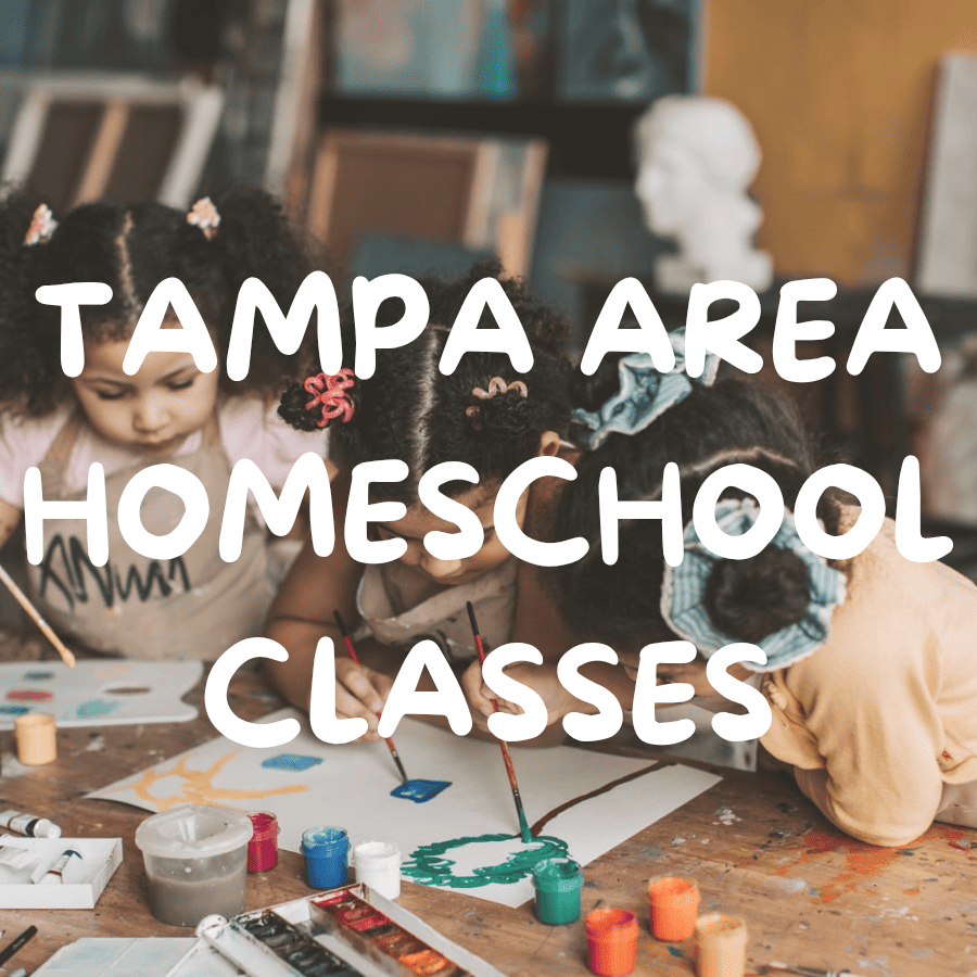 TAMPA & Surrounding Areas HOMESCHOOL CLASSES