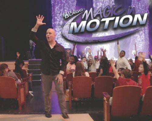 Bill Blagg: Magic in Motion: Smart Stage Matinee Series