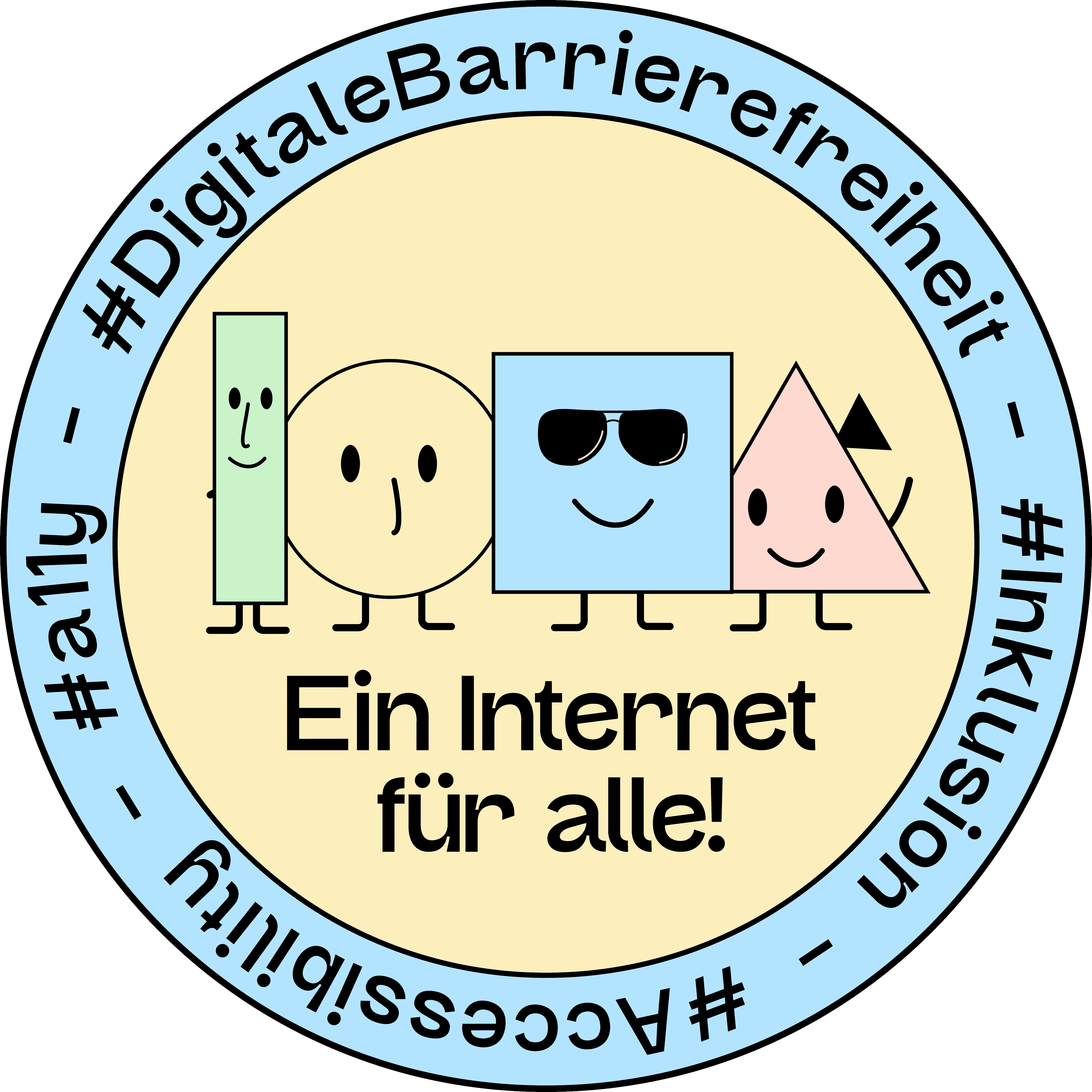 Ein runder, gelber Sticker mit einer Illustration von unseren vier Maskottchen darin. Darunter steht: ein Internet für alle. Drumherum ist ein blauer Kreis, in dem steht #DigitaleBarrierefreiheit, #Inklusion, #Accessibility und #a11y
