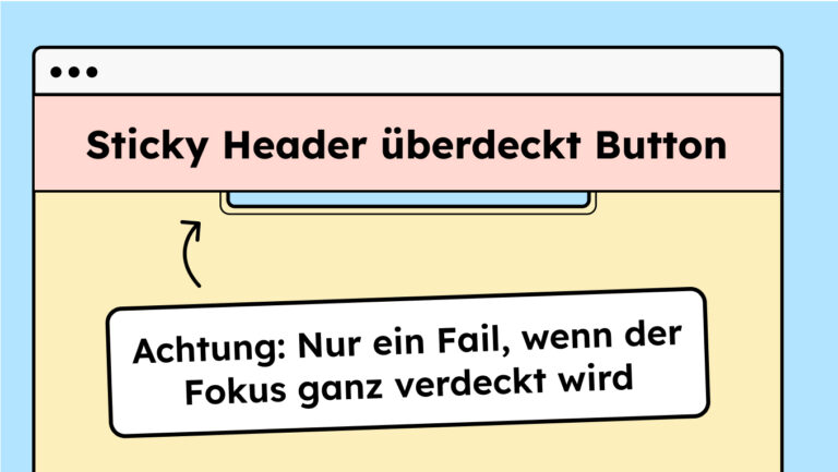 Ein Sticky-Header überdeckt einen Button.