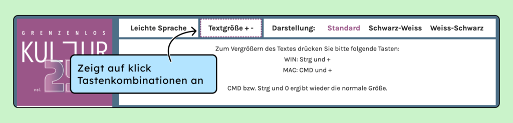 Screenshot der Kopfzeile von Grenzenlos Kultur. Die Tastenkombination für den Browserzom kann hier eingesehen werden.