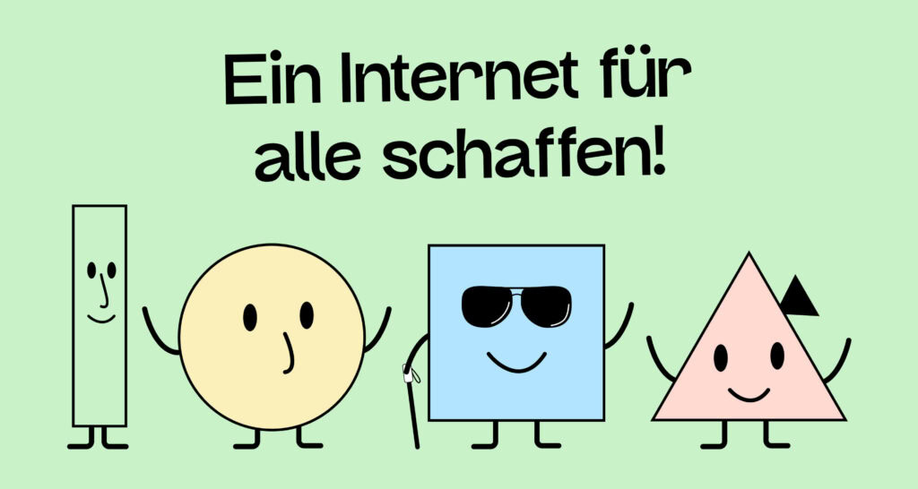 Ein Internet für alle schaffen! Unser vier Maskottchen halten sich in den Armen.