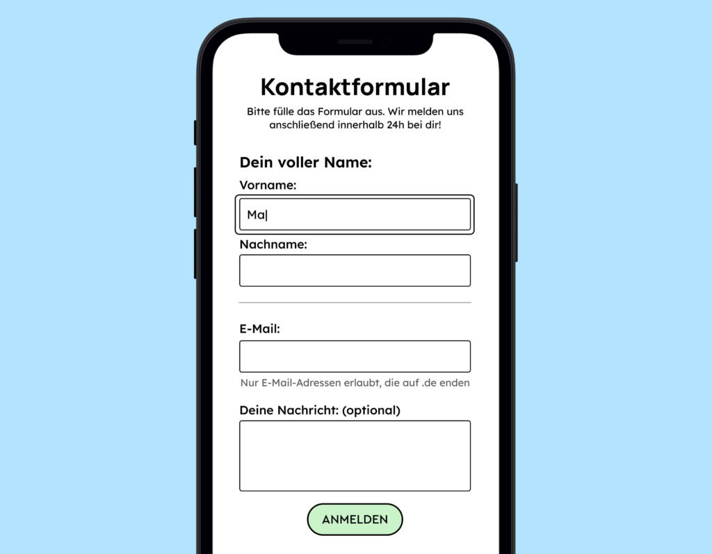Das Formular hat einen Tastaturfokus bekommen.