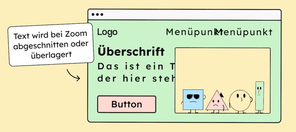 Illustration einer Website, deren Inhalte sich überlagern oder abgeschnitten werden, wenn man zoomt.