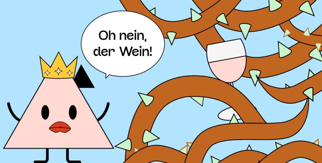 Die Königin ist traurig um den Wein, der von Dornen umrankt wird!