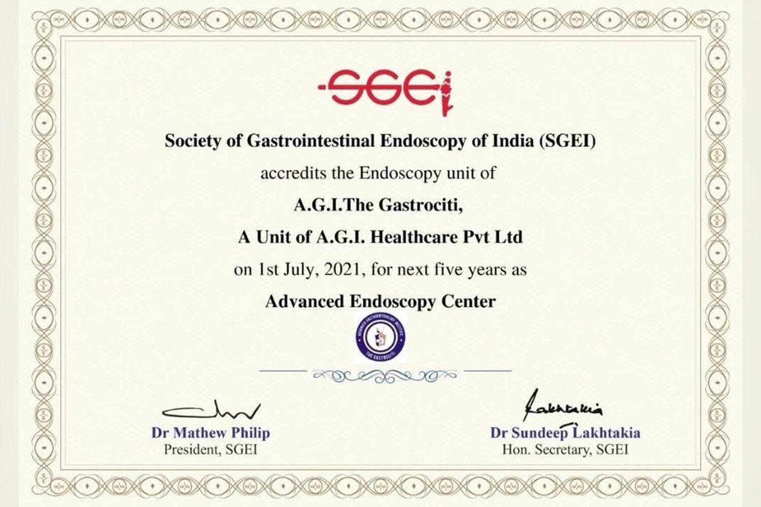 Endoscopy certification from Society of Gastrointestinal Endoscopy of India.