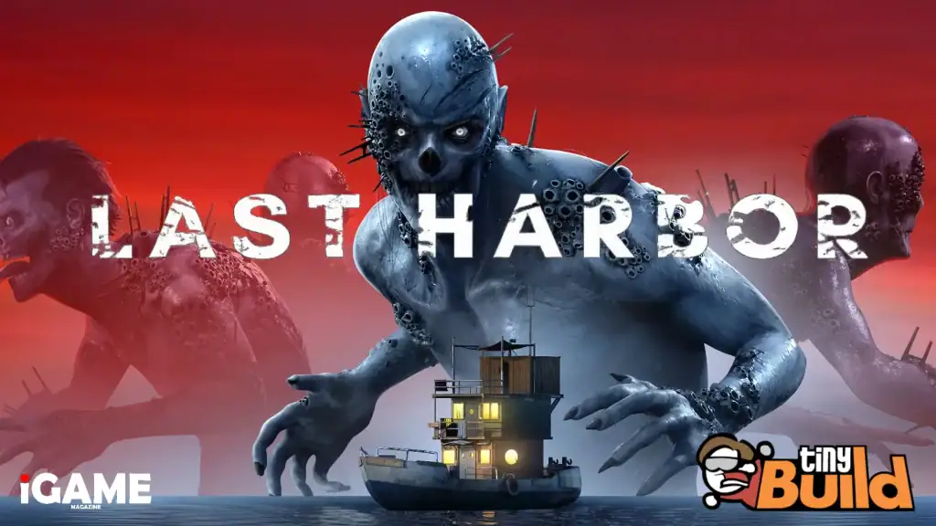 Last Harbor release date artwork showing the game's survival setting and post-apocalyptic world