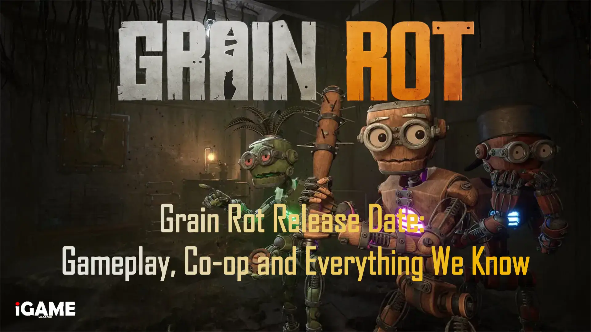 Grain Rot release date, gameplay, co-op and everything we know