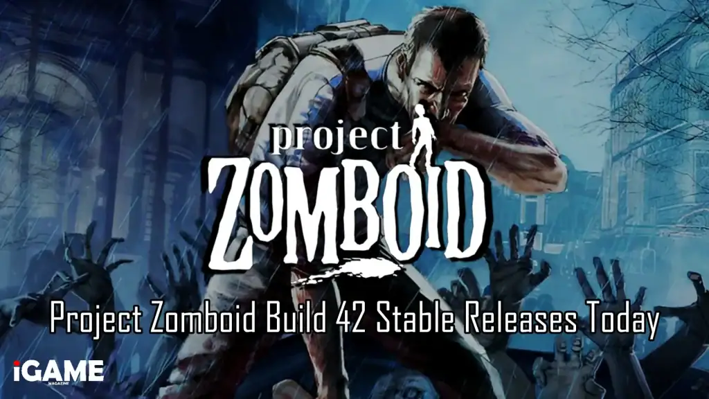 Project Zomboid Build 42 Stable releases today featured image