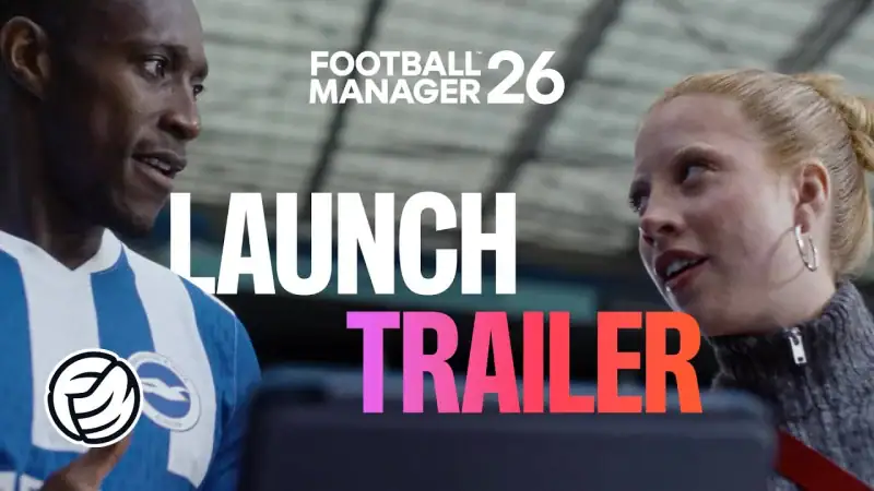 Watch the official Football Manager 26 launch trailer