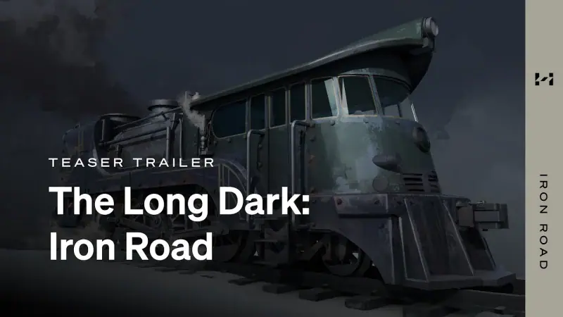 Watch The Long Dark: Iron Road Early Access DLC teaser trailer