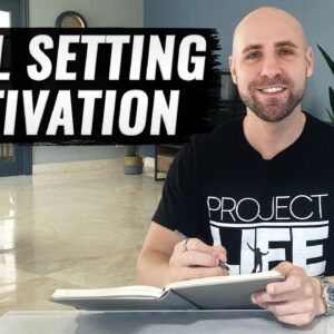 Are You Setting Your Goals Effectively? | Motivational Video