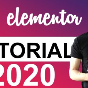 Elementor Complete Tutorial 2021 - Build A Website With Elementor
