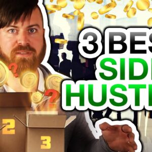 The 3 Best Online Side Hustles (EASY To Start)