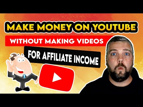 How To Make Money On YouTube Without Making Videos | Affiliate Marketing