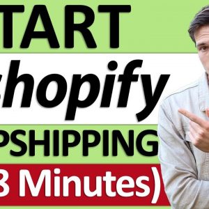 How To Start DropShipping in 18 Minutes