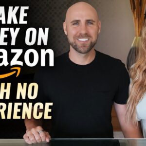 How To Make Money From Amazon In 2022 (For Beginners)