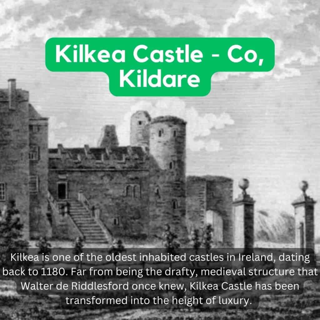 Kilkea Castle in County Kildare, Ireland, a historic medieval fortress with rich history.