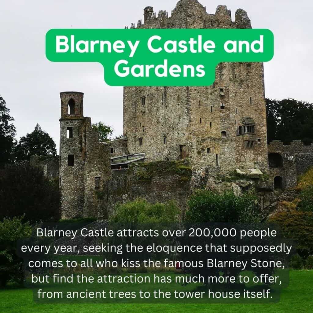 Blarney Castle and Gardens, historic Irish castle with lush surroundings and famous Blarney Stone.