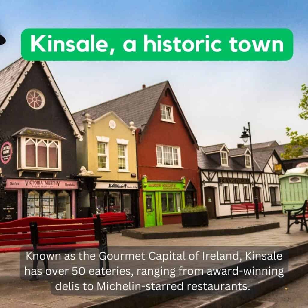 Kinsale colorful historic town in Ireland, known for its vibrant buildings and charming streets.