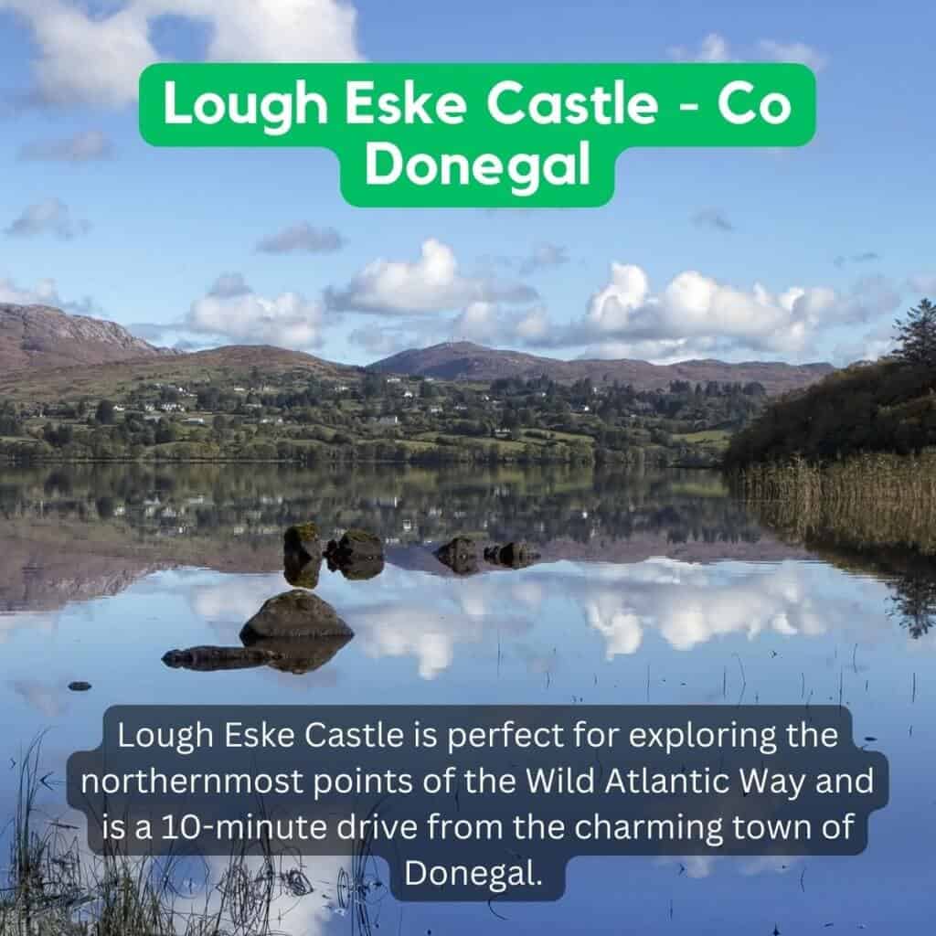 Serene view of Lough Eske Castle and surrounding mountains in County Donegal Ireland.