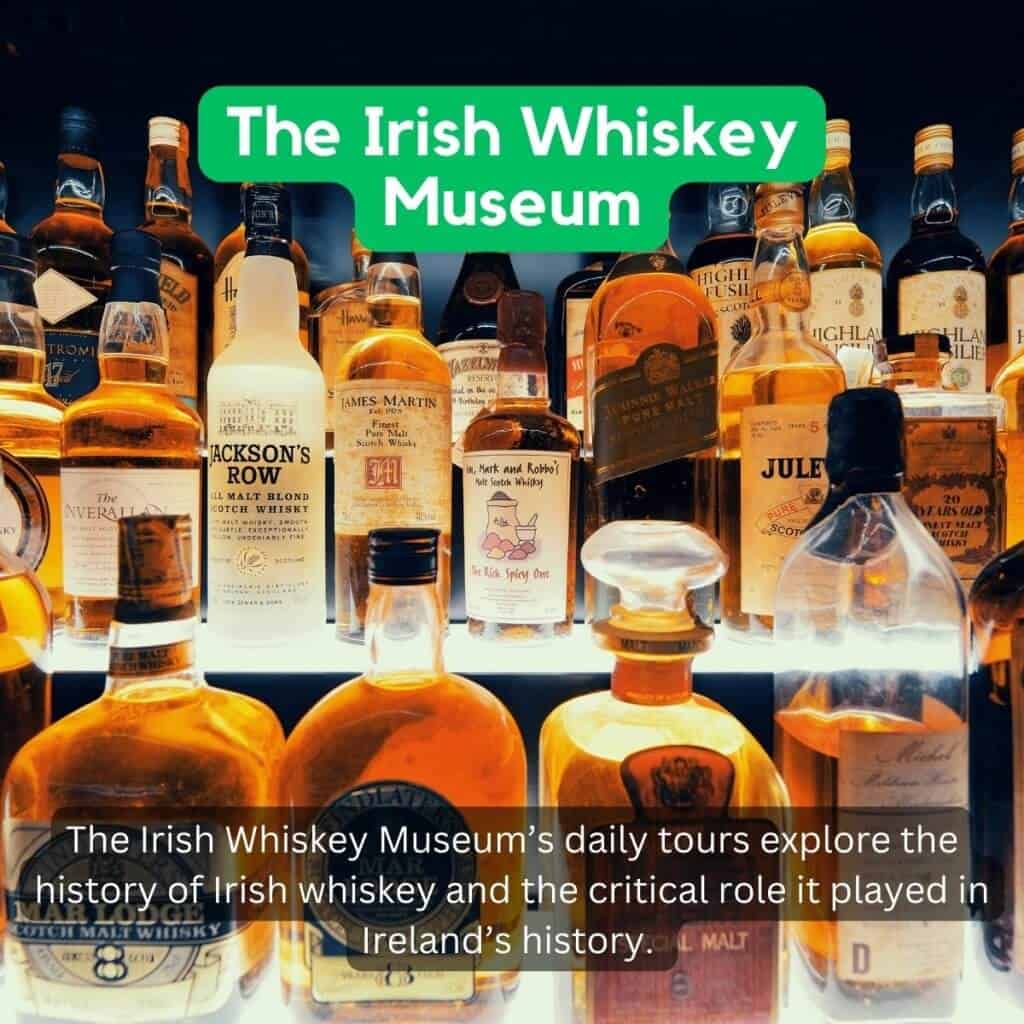 The Irish Whiskey Museum