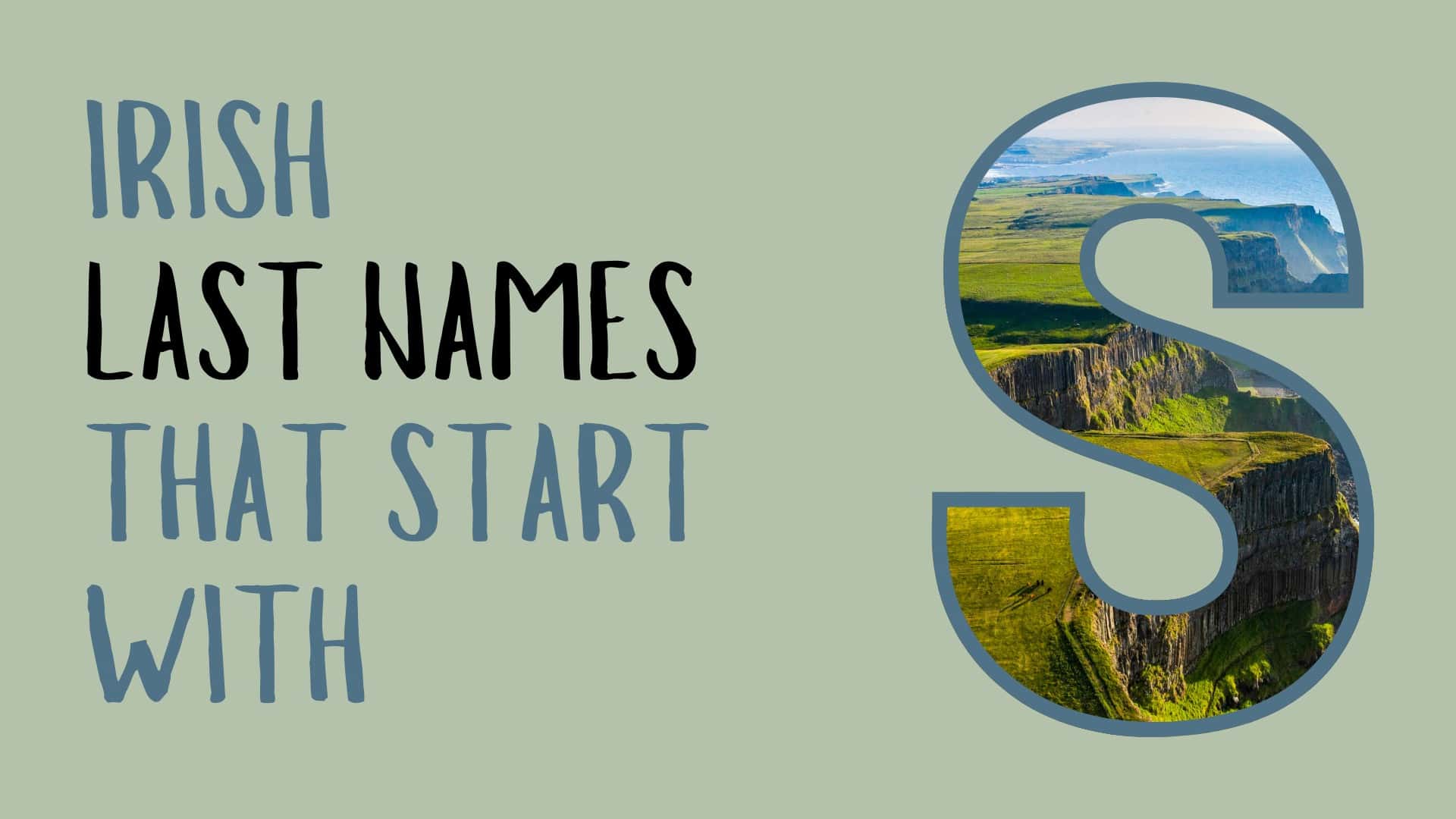 67 Irish Last Names that Start with S