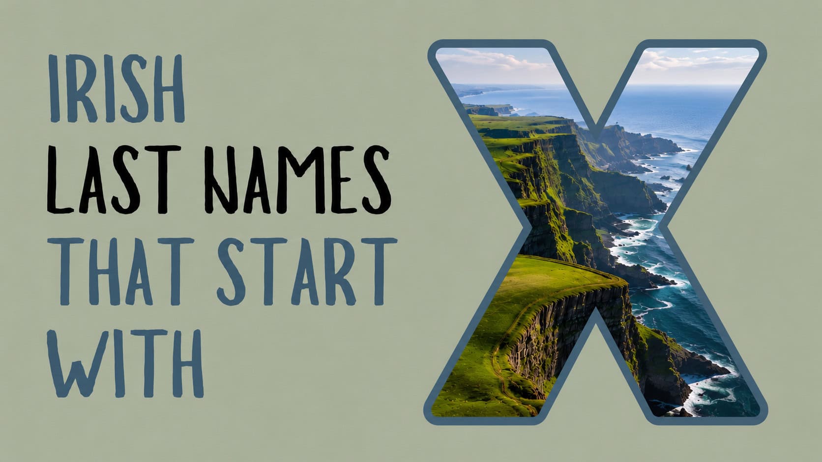 Irish Last Names that Start with X: What Actually Exists
