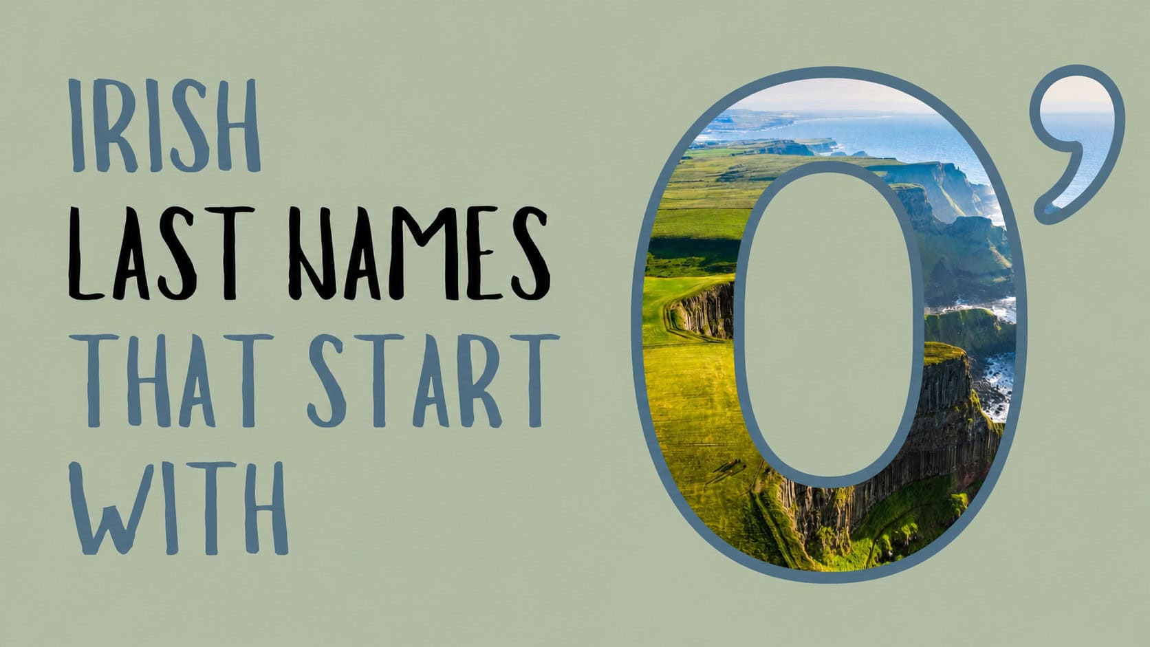 50 Irish Surnames That Start with O’: Meanings, Origins, and Irish Forms