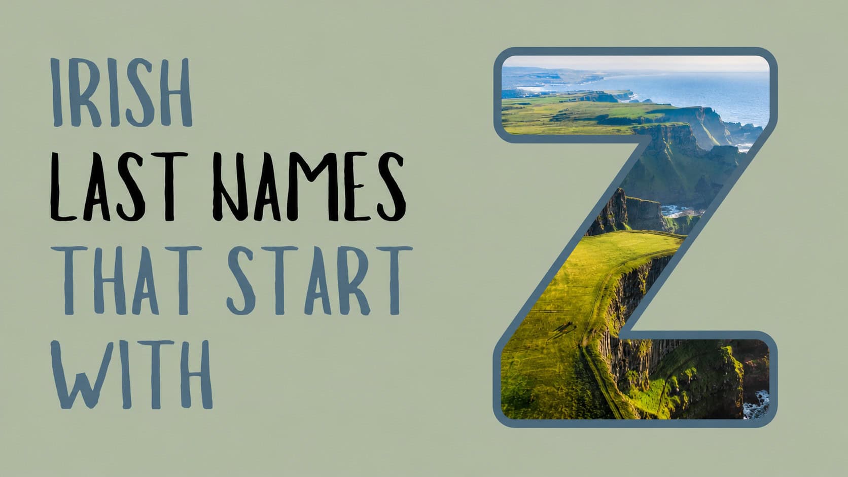 Irish Last Names that Start with Z: Full List, Origins, and Meanings