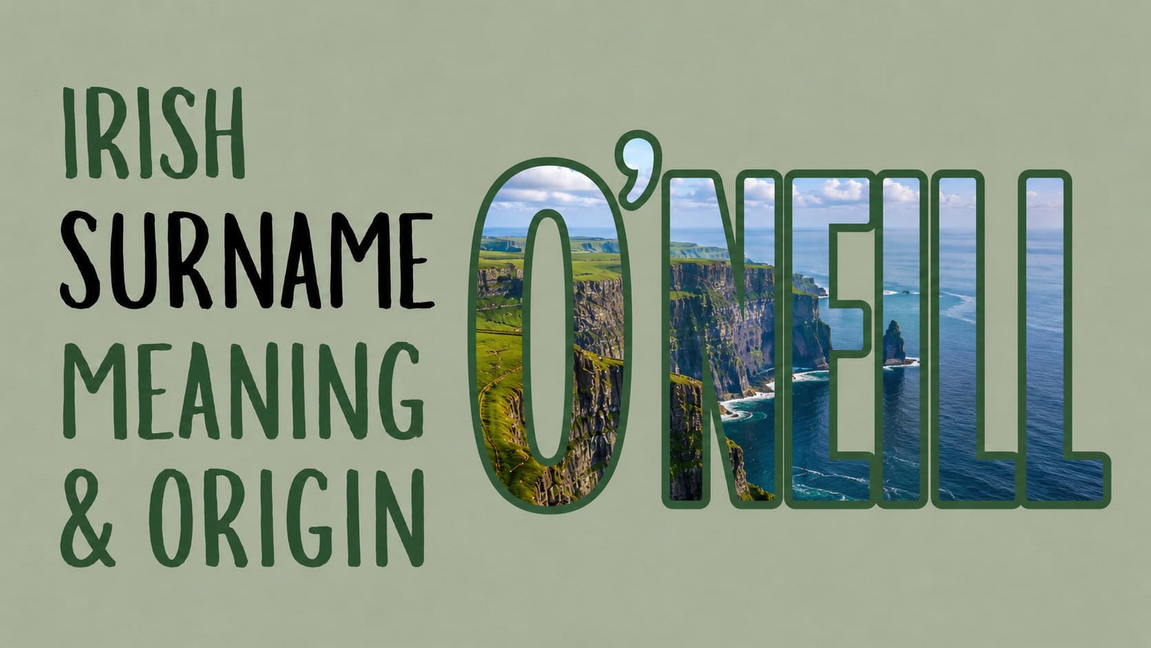 O’Neill: Irish Surname Meaning, Origin, and History