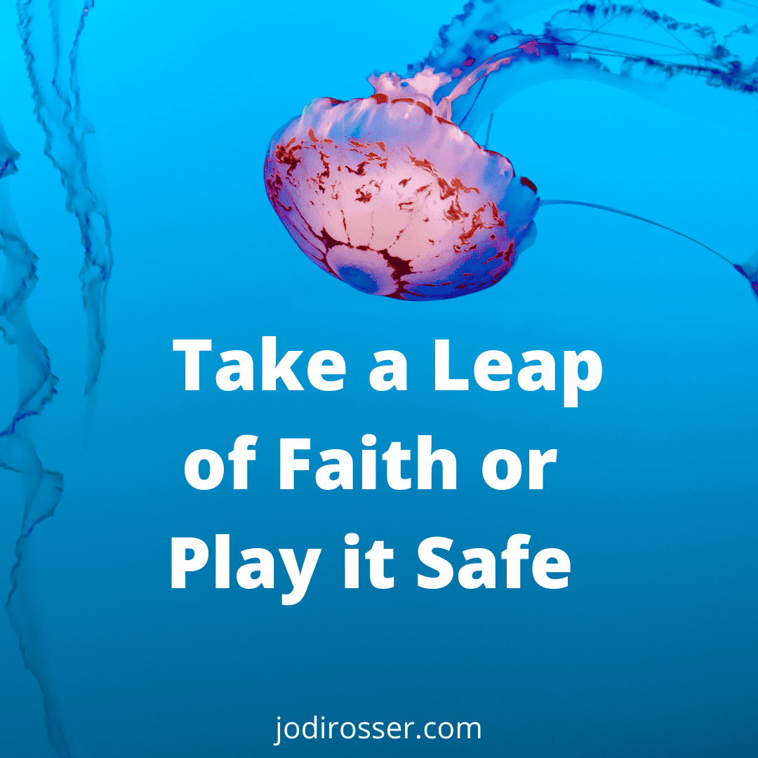 Inspirational quote about faith and safety with jellyfish background.