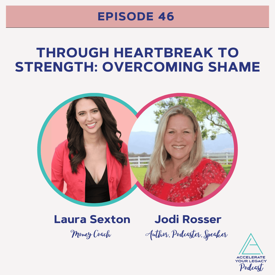 Laura Sexton and Jodi Rosser on the Accelerate Your Legacy podcast.