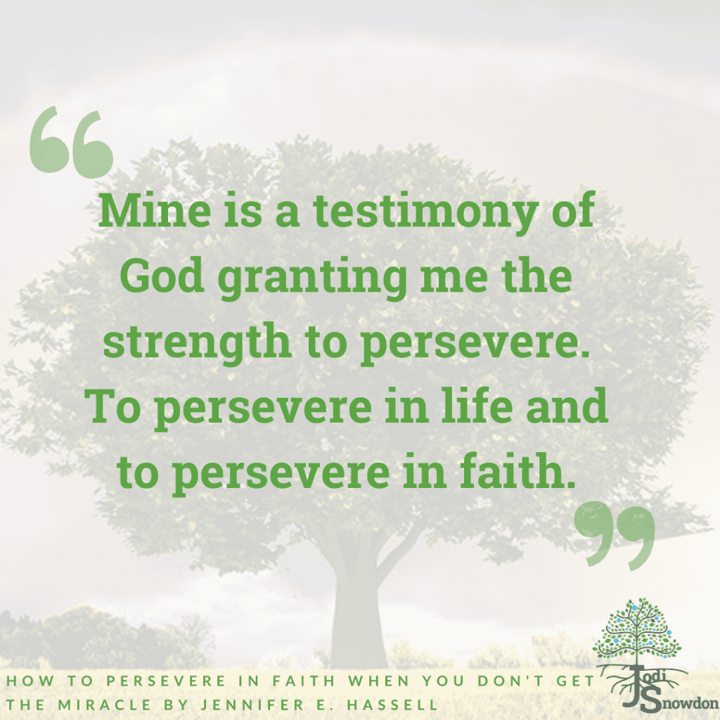 Tree with faith quote about perseverance and God's strength.