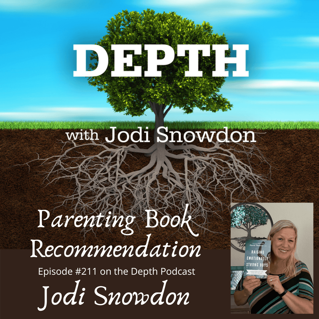 211. Parenting Book Recommendation — Jodi Snowdon