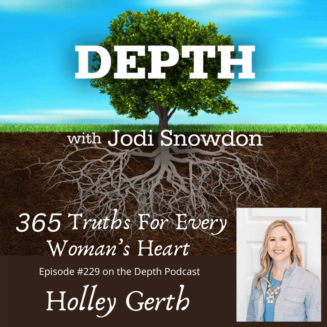 229. 365 Truths for Every Woman’s Heart — Holley Gerth