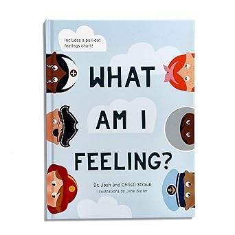 Children's emotions book titled 'What Am I Feeling?' with colorful character illustrations.