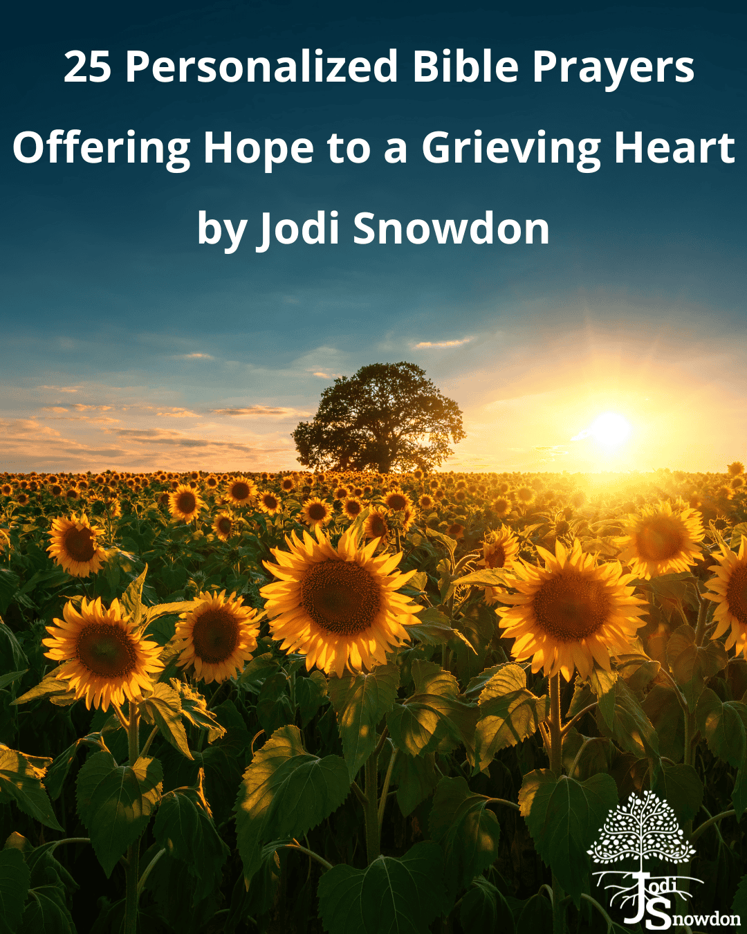 New Free Resource: 25 Personalized Prayers for a Grieving Heart