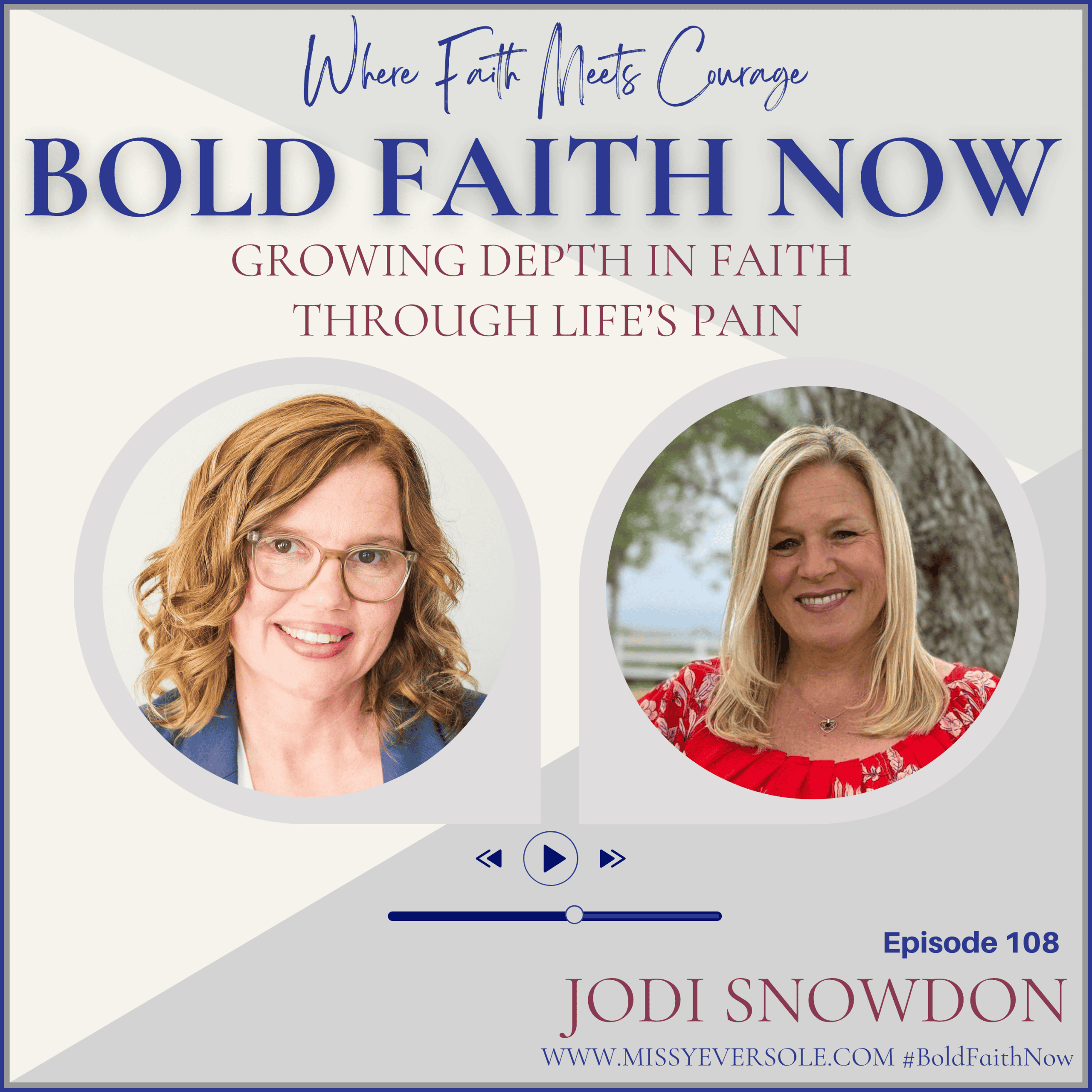 Bold Faith Now Podcast Guest with Missy Eversole
