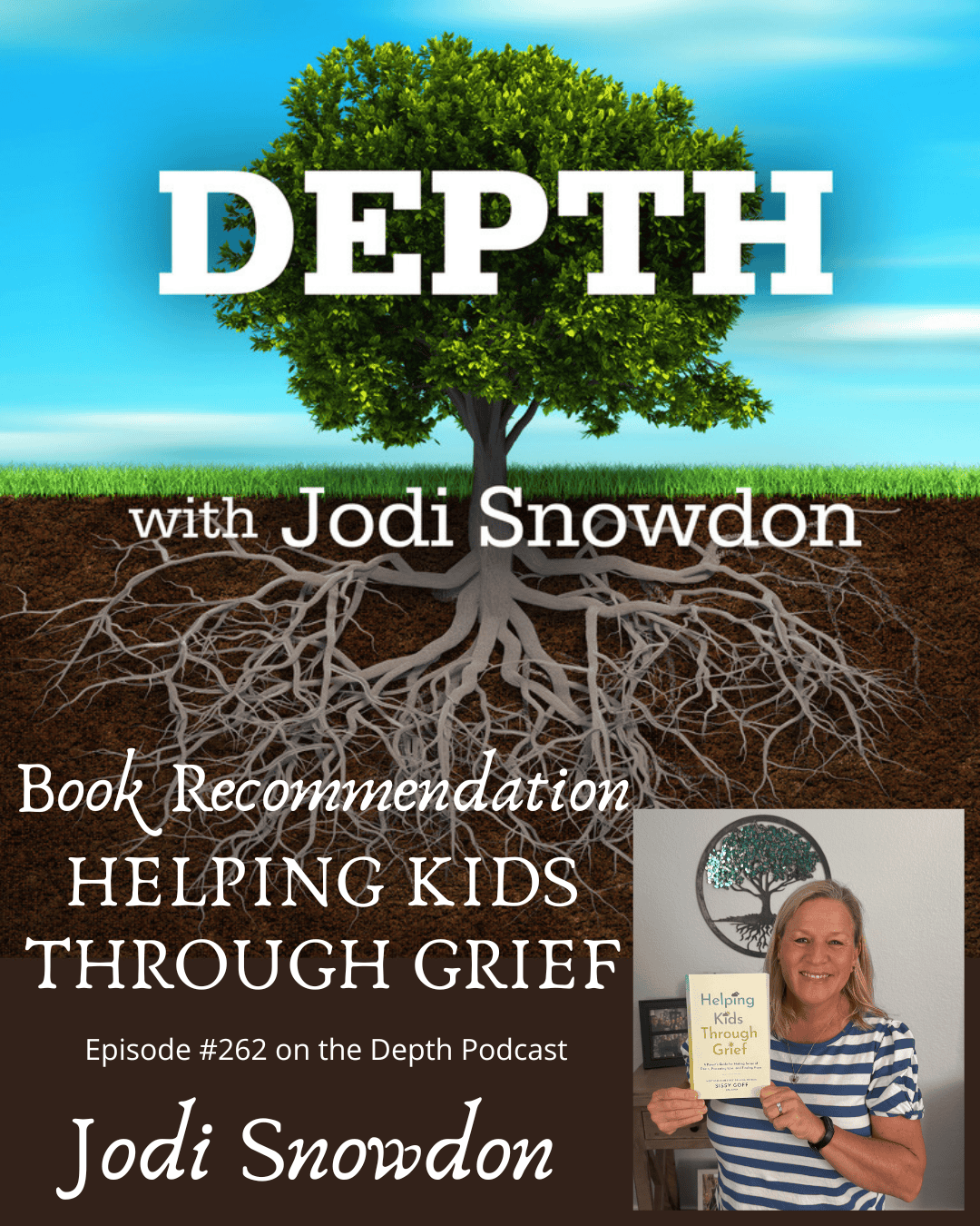 262. Helping Kids Through Grief — Book Recommendation
