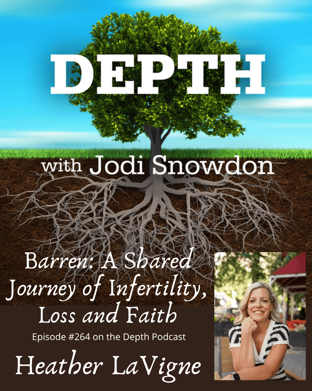 Tree with visible roots and podcast title about infertility and faith.