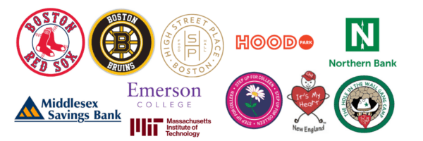 Boston Red Sox, Boston Bruins, High Street Place, Hood Park. Northern Bank, Middlesex Bank, Hole in the Wall Gang Camp, Middlesex Savings Bank, Emerson College, MIT, Step Up for Colleen, It's My Heart New England.