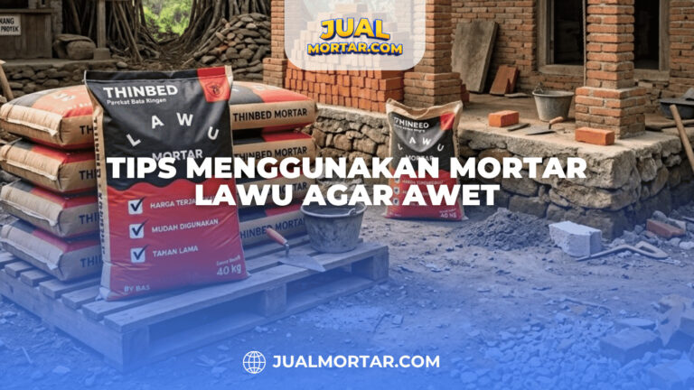 Tips Menggunakan Mortar Lawu agar Awet