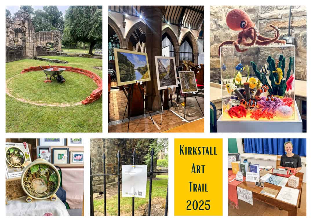 Collage of photos from Kirkstall Art Trail 2025, showing artwork displays, poetry, sculpture in the Abbey, a crochet aquarium, and an artist poet sitting behind a typewriter, with a "Kirkstall Art Trail 2025" title graphic.