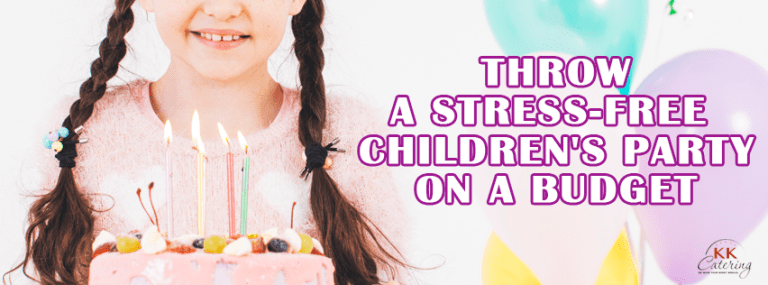 Throw a Stress-free Children’s Party on a Budget
